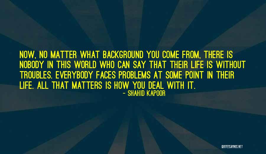 Svaveldioxid Quotes By Shahid Kapoor Svaveldioxid Quotes By Shahid Kapoor