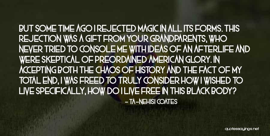 Svaveldioxid Quotes By Ta-Nehisi Coates Svaveldioxid Quotes By Ta-Nehisi Coates
