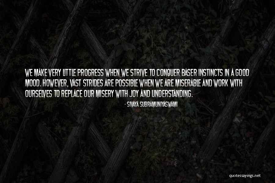 Sveden Rukou Quotes By Sivaya Subramuniyaswami Sveden Rukou Quotes By Sivaya Subramuniyaswami