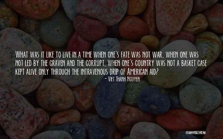Svega Ce Quotes By Viet Thanh Nguyen Svega Ce Quotes By Viet Thanh Nguyen