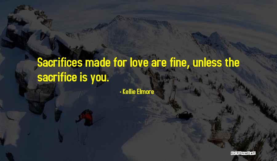 Svega Quotes By Kellie Elmore Svega Quotes By Kellie Elmore