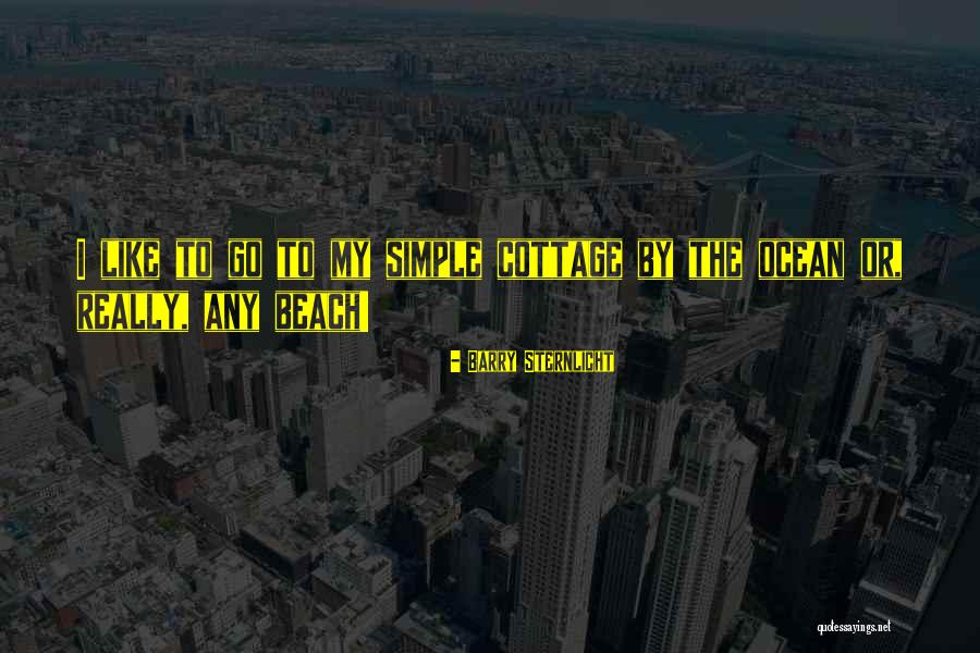 Svegdi Quotes By Barry Sternlicht
