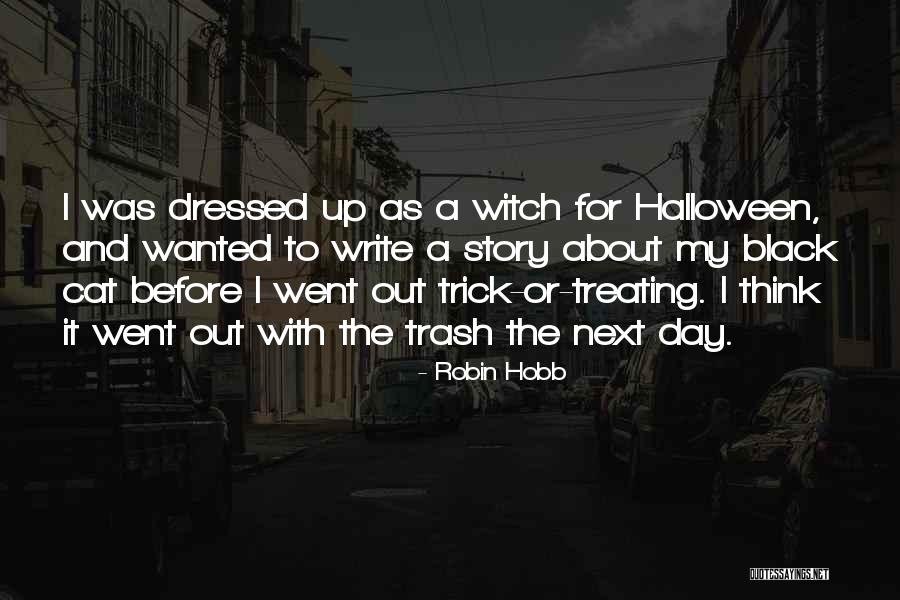 Sveiku Blynu Quotes By Robin Hobb Sveiku Blynu Quotes By Robin Hobb
