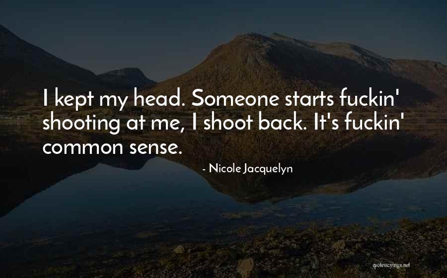 Sveikuoliu Quotes By Nicole Jacquelyn Sveikuoliu Quotes By Nicole Jacquelyn