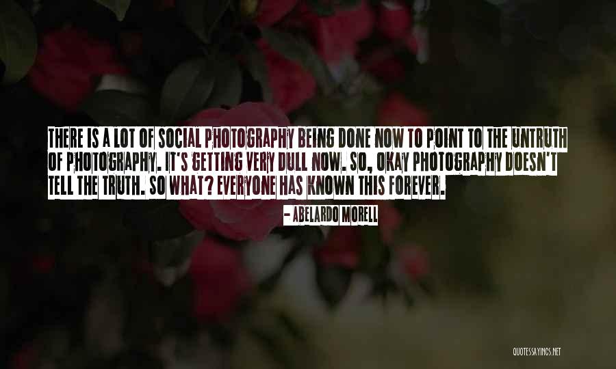 Sveinung Aune Quotes By Abelardo Morell Sveinung Aune Quotes By Abelardo Morell