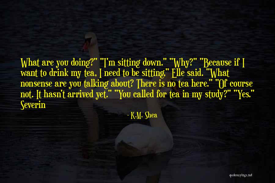 Sveinung Stohle Quotes By K.M. Shea Sveinung Stohle Quotes By K.M. Shea