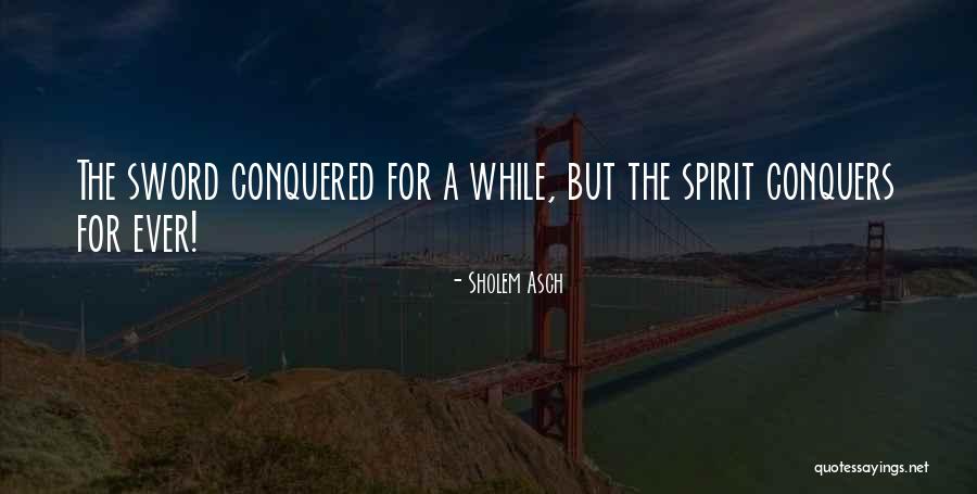 Svejnoha Bazeny Quotes By Sholem Asch