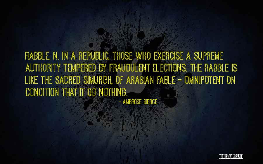 Svelato Falanghina Quotes By Ambrose Bierce Svelato Falanghina Quotes By Ambrose Bierce