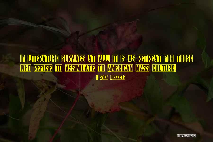 Sven Birkerts Quotes 1615376 Sven Birkerts Quotes 1615376