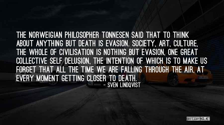 Sven Lindqvist Quotes 2199058 Sven Lindqvist Quotes 2199058