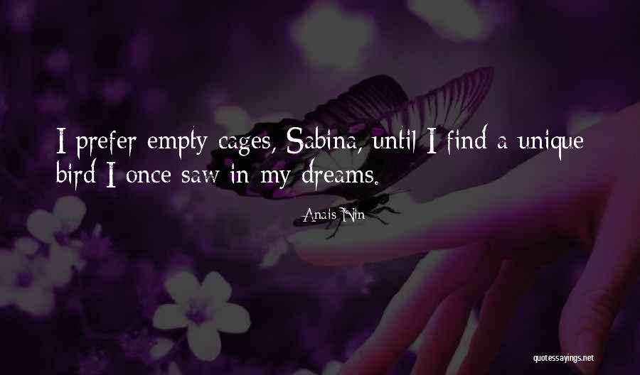 Svenn Krosstein Quotes By Anais Nin