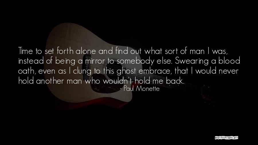 Sventech Quotes By Paul Monette Sventech Quotes By Paul Monette