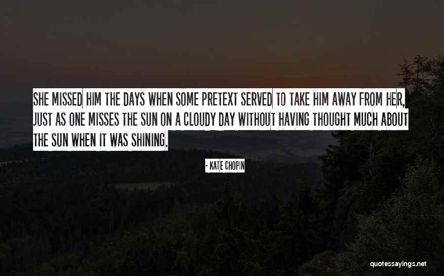 Sverdlovskiy Quotes By Kate Chopin Sverdlovskiy Quotes By Kate Chopin
