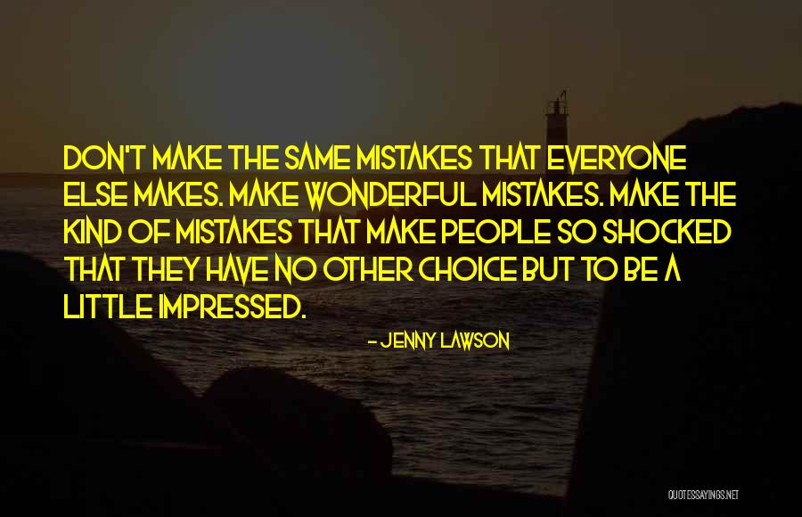 Sverre Bjertnes Quotes By Jenny Lawson Sverre Bjertnes Quotes By Jenny Lawson