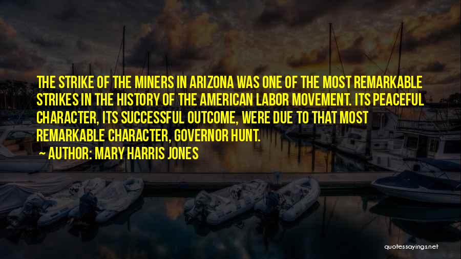 Sveta Driga Quotes By Mary Harris Jones