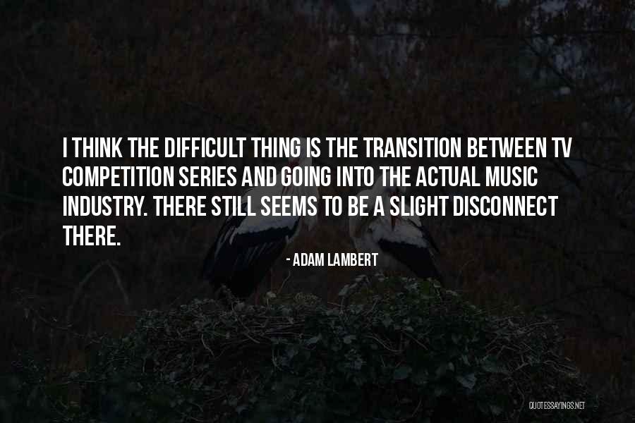 Svetimas Alberas Quotes By Adam Lambert Svetimas Alberas Quotes By Adam Lambert