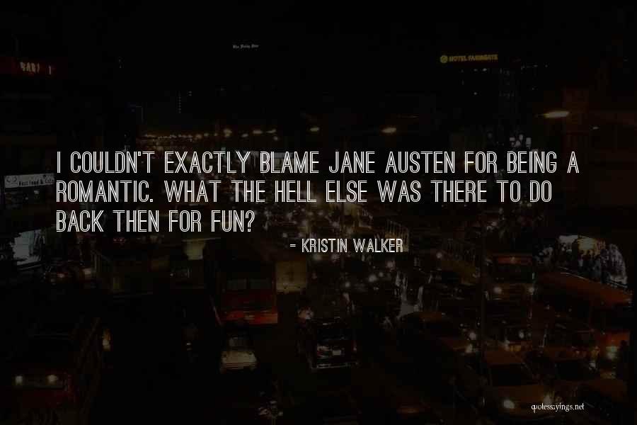 Svetimi Quotes By Kristin Walker Svetimi Quotes By Kristin Walker