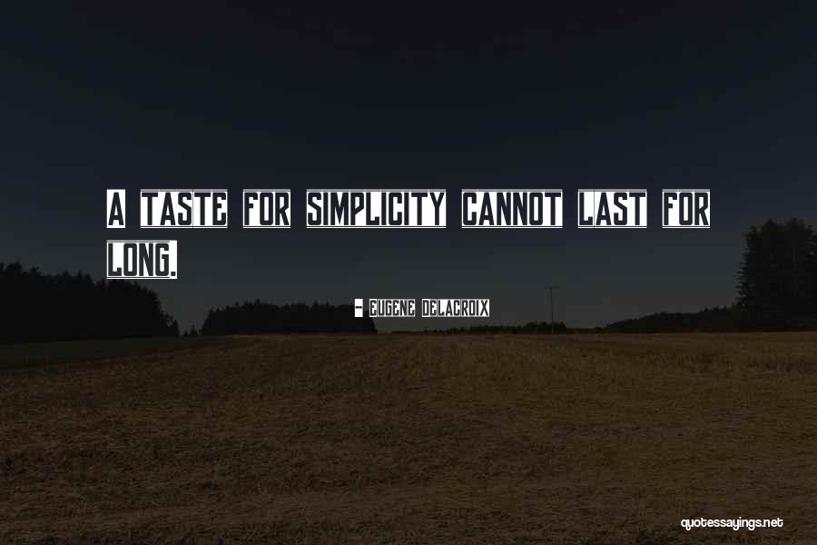 Svetitelji Quotes By Eugene Delacroix Svetitelji Quotes By Eugene Delacroix