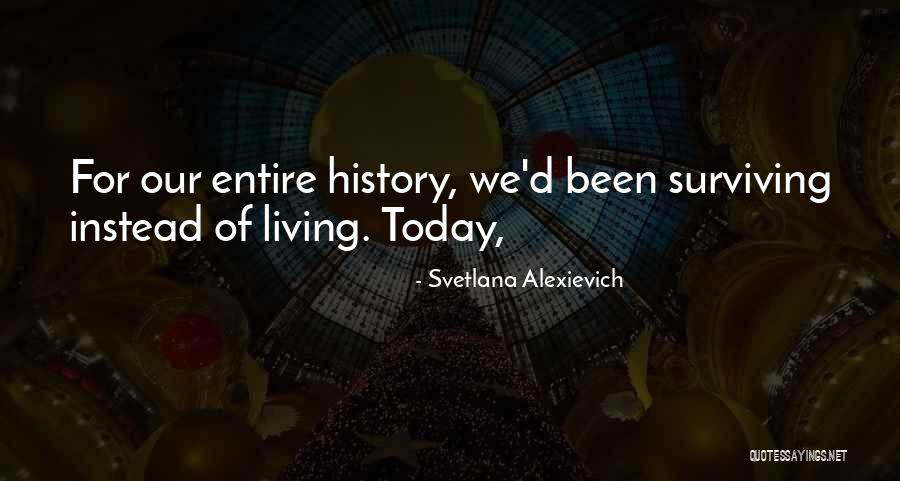 Svetlana Alexievich Quotes 1373722