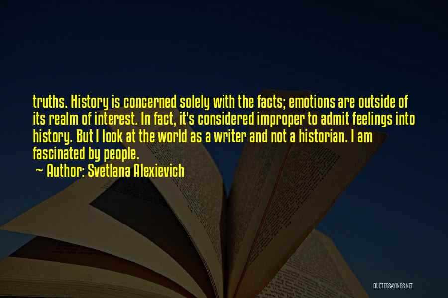 Svetlana Alexievich Quotes 1454677