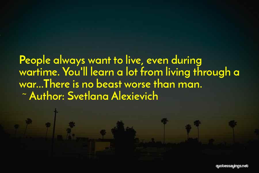 Svetlana Alexievich Quotes 1846033