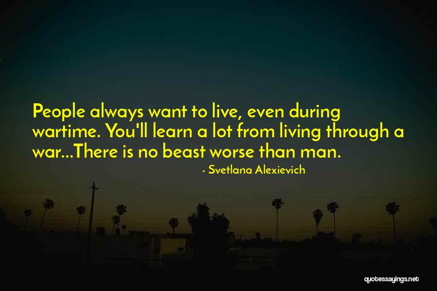 Svetlana Alexievich Quotes 1846033