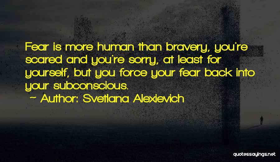 Svetlana Alexievich Quotes 385909