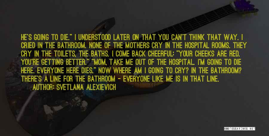 Svetlana Alexievich Quotes 405463