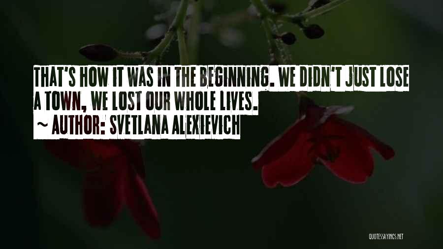 Svetlana Alexievich Quotes 870452