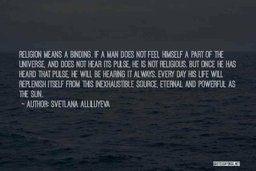 Svetlana Alliluyeva Quotes 1062487 Svetlana Alliluyeva Quotes 1062487