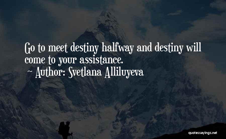 Svetlana Alliluyeva Quotes 1305465