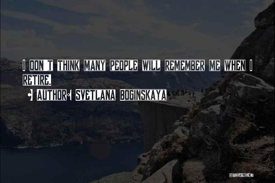 Svetlana Boginskaya Quotes 1901494