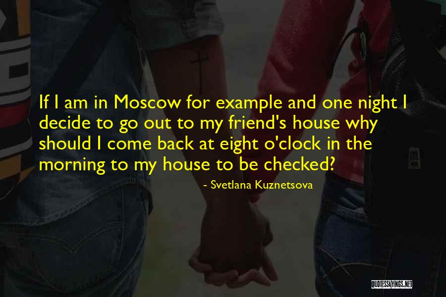 Svetlana Kuznetsova Quotes 571988