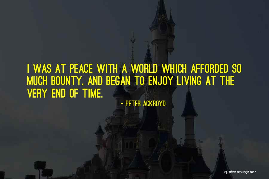 Svetloba V Quotes By Peter Ackroyd Svetloba V Quotes By Peter Ackroyd