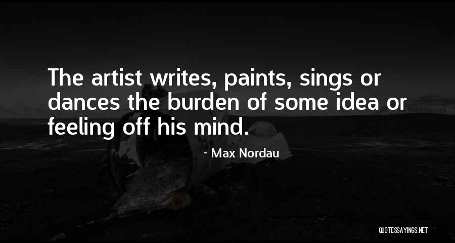 Svetlovan Quotes By Max Nordau Svetlovan Quotes By Max Nordau