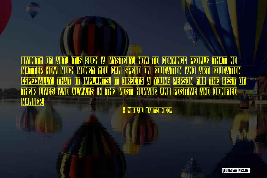 Svetoslav Stoyanov Quotes By Mikhail Baryshnikov Svetoslav Stoyanov Quotes By Mikhail Baryshnikov