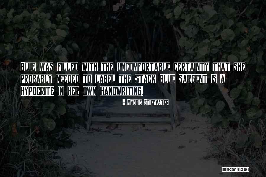 Sveuilita Quotes By Maggie Stiefvater Sveuilita Quotes By Maggie Stiefvater