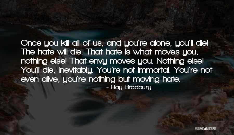 Svi Sveti Quotes By Ray Bradbury Svi Sveti Quotes By Ray Bradbury