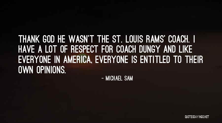Sviatoslav I Quotes By Michael Sam Sviatoslav I Quotes By Michael Sam