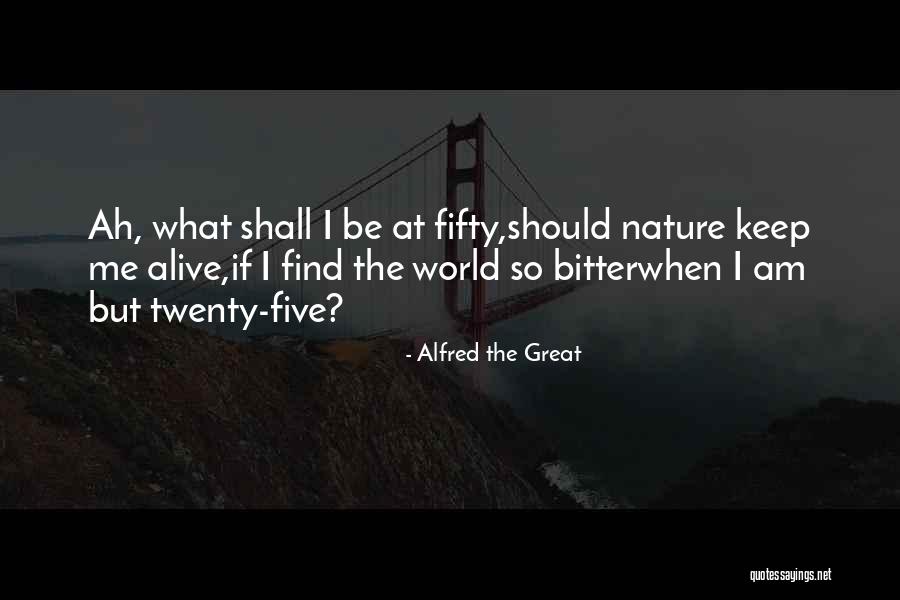 Svijetu Obraziljr Quotes By Alfred The Great Svijetu Obraziljr Quotes By Alfred The Great