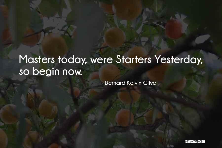 Svika Majstor Quotes By Bernard Kelvin Clive Svika Majstor Quotes By Bernard Kelvin Clive