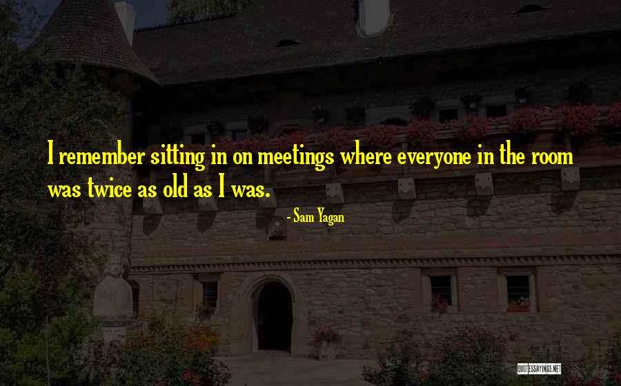 Svilu Ky Quotes By Sam Yagan Svilu Ky Quotes By Sam Yagan