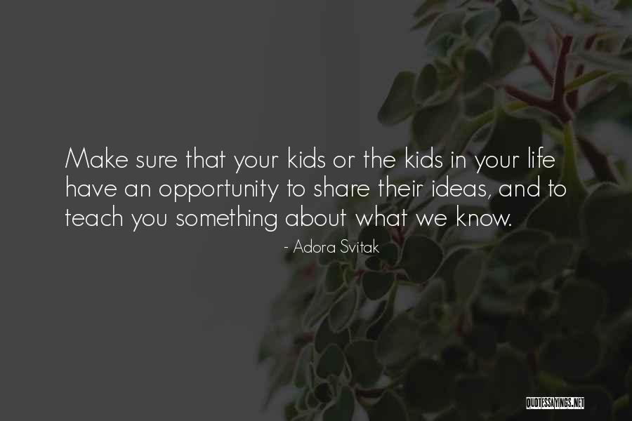 Svitak Quotes By Adora Svitak Svitak Quotes By Adora Svitak