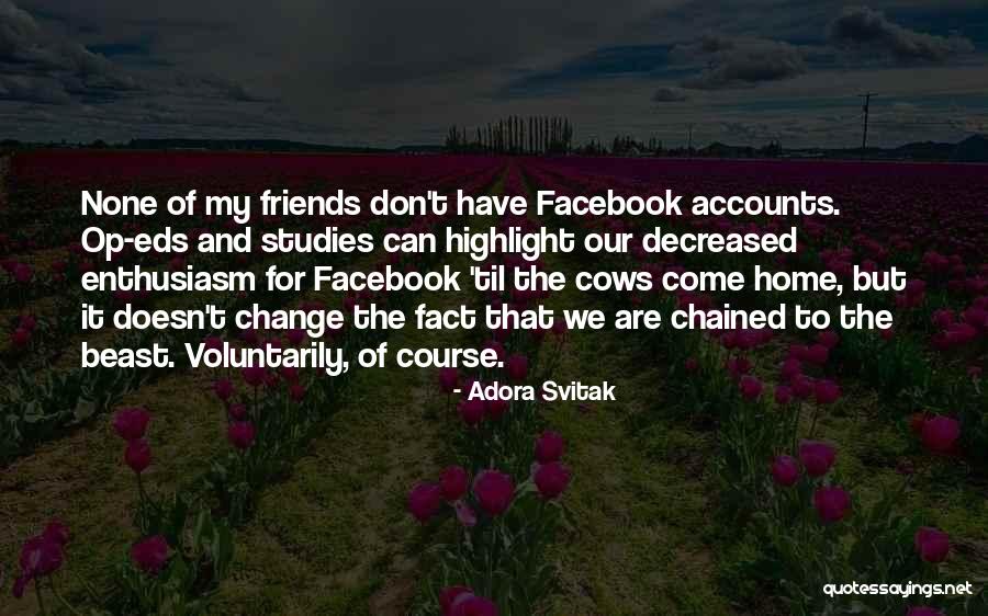 Svitak Quotes By Adora Svitak Svitak Quotes By Adora Svitak