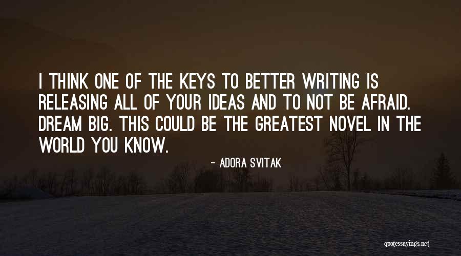 Svitak Quotes By Adora Svitak Svitak Quotes By Adora Svitak