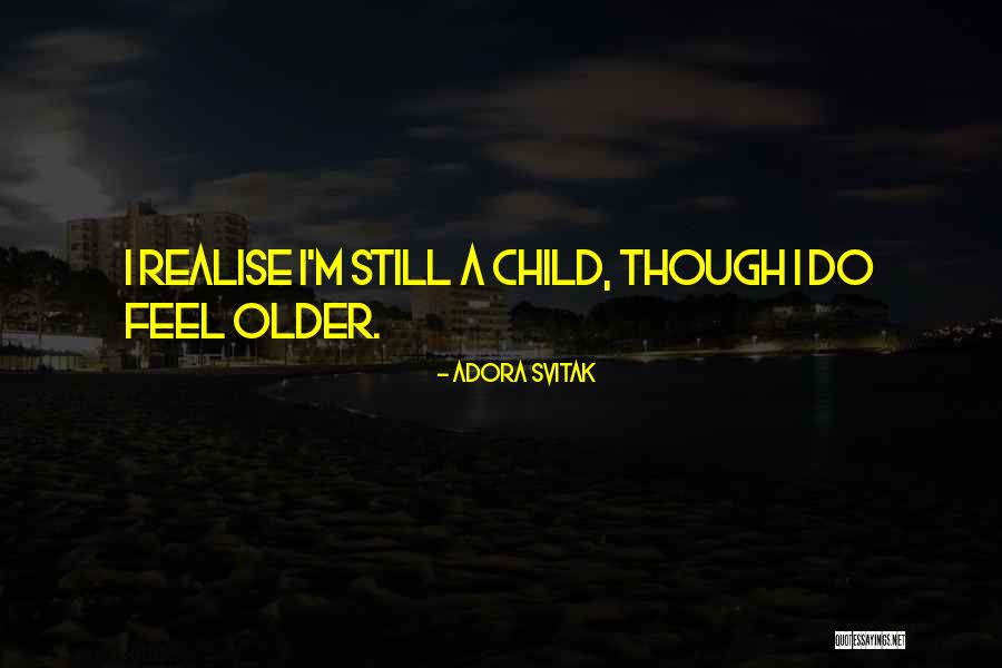 Svitak Quotes By Adora Svitak Svitak Quotes By Adora Svitak