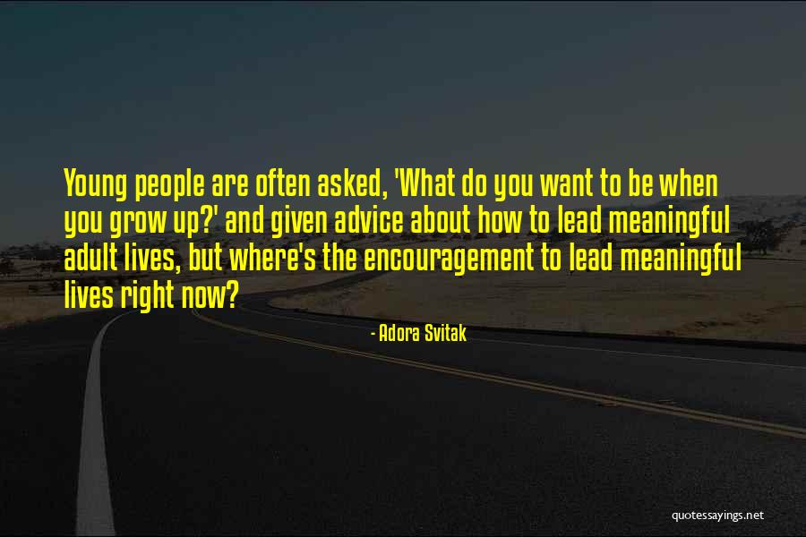 Svitak Quotes By Adora Svitak Svitak Quotes By Adora Svitak