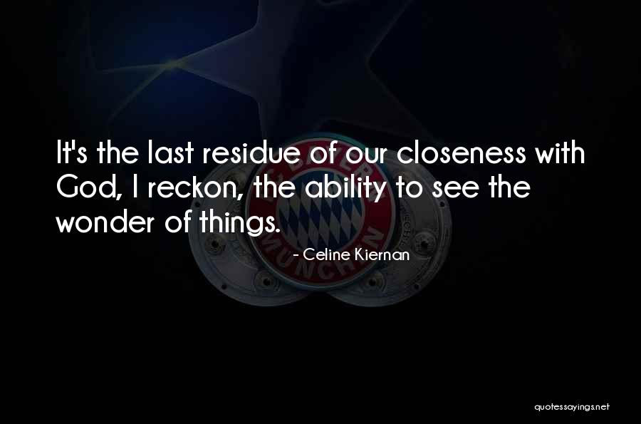 Svitlana Chumachenko Quotes By Celine Kiernan Svitlana Chumachenko Quotes By Celine Kiernan