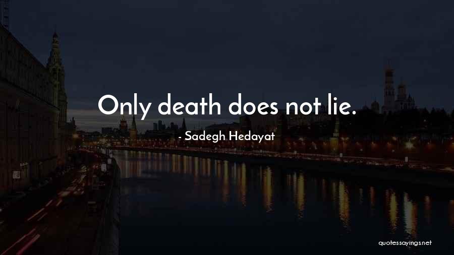 Svizzera Mappa Quotes By Sadegh Hedayat Svizzera Mappa Quotes By Sadegh Hedayat