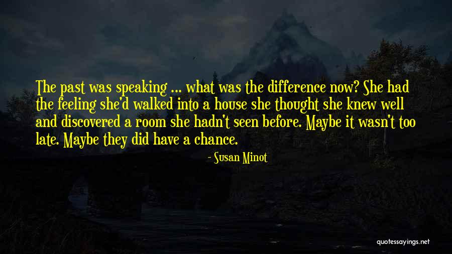 Svizzerina Quotes By Susan Minot Svizzerina Quotes By Susan Minot